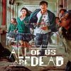 All Of Us Are Dead Movie Posters Diamond Painting