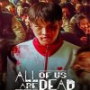 Movie Poster All Of Us Are Dead Diamond Painting