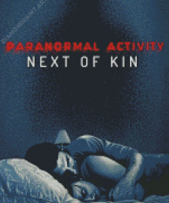 Paranormal Activity Next Of Kin Diamond Painting