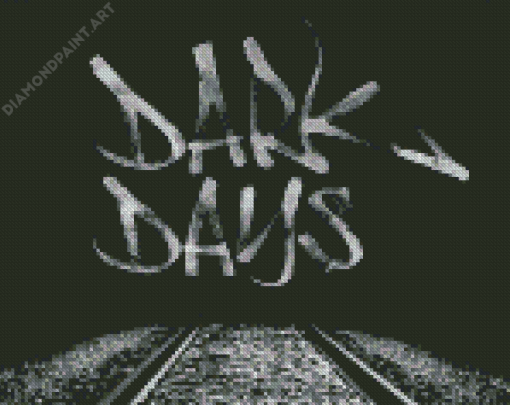 Dark Days Diamond Painting