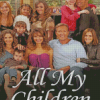 All My Children Poster Diamond Painting