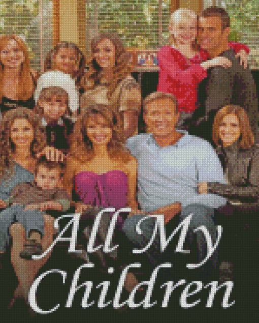 All My Children Poster Diamond Painting